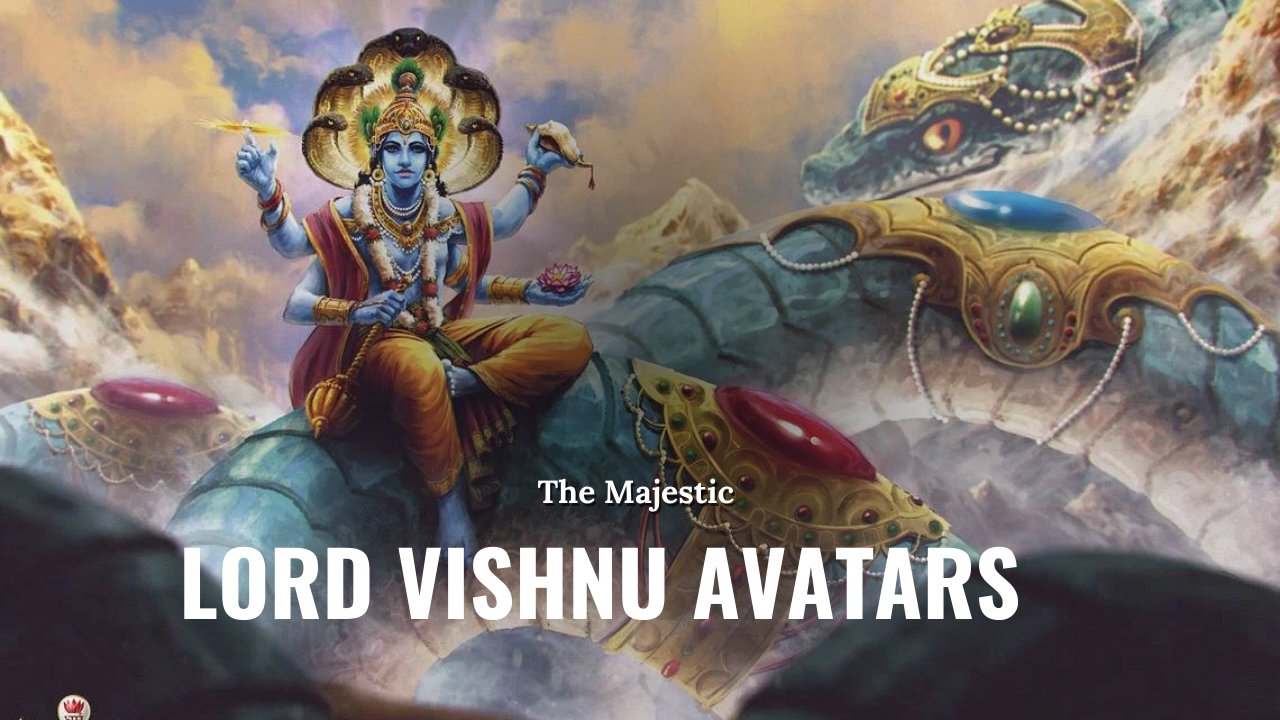 Lord Vishnu Avatars in Order