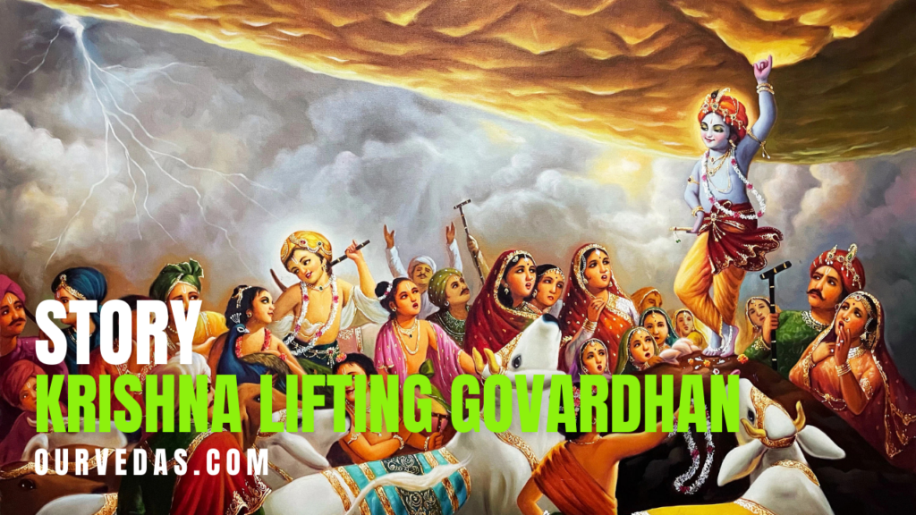 Krishna lifting mount govardhan story