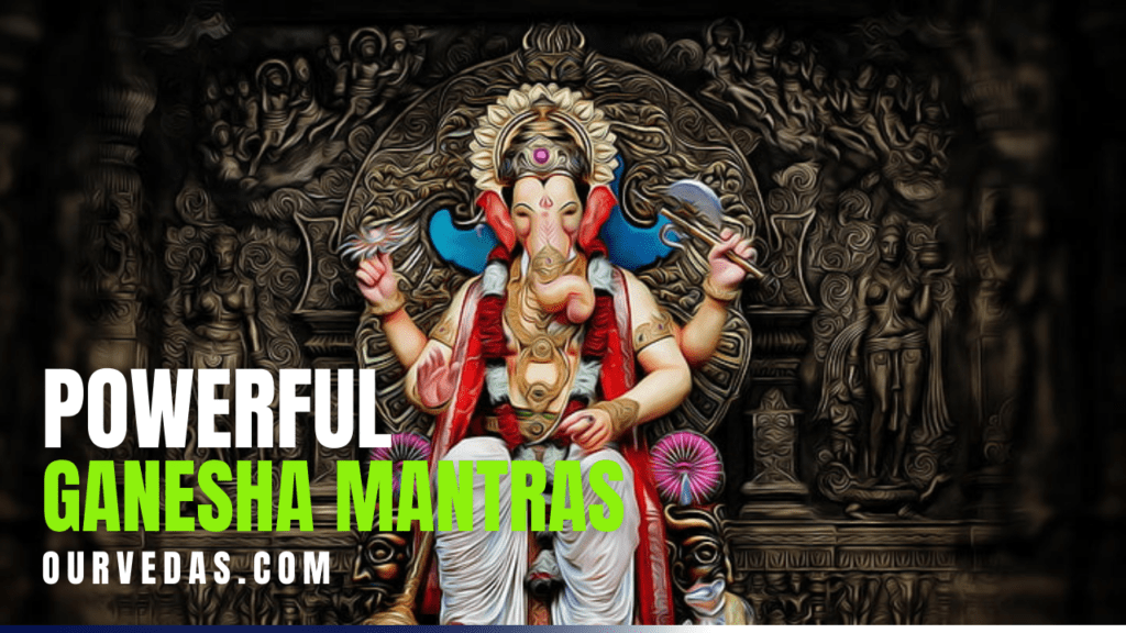 Powerful Ganesha Mantras in Sanskrit