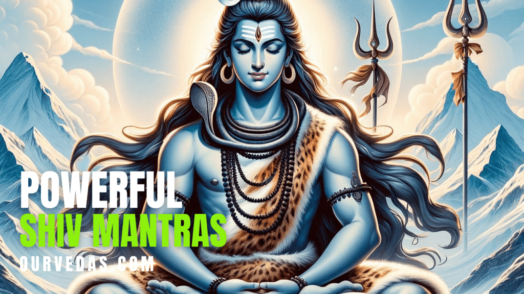 5 Powerful Shiv Mantras | Lyrics, Guide - OurVedas