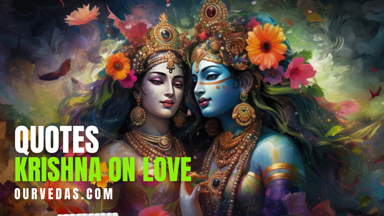 Quotes by Lord Krishna on Love