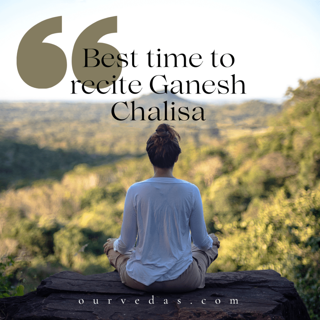 Best Time to recite Ganesh Chalisa