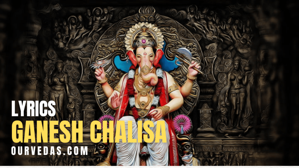 Shri Ganesh Chalisa Lyrics